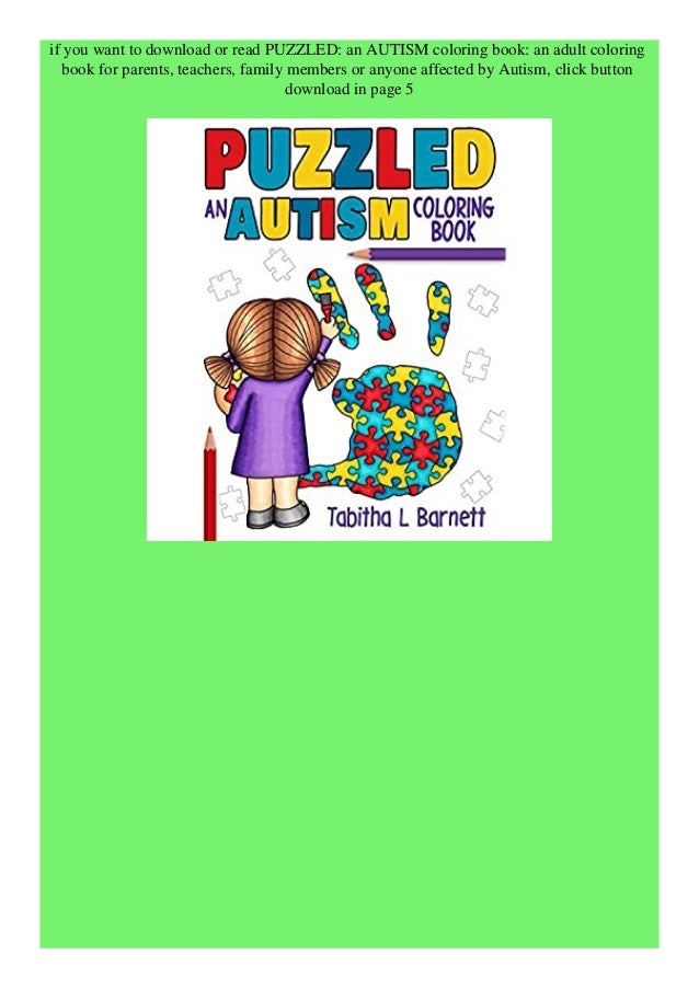 Download Download Puzzled An Autism Coloring Book An Adult Coloring Book For