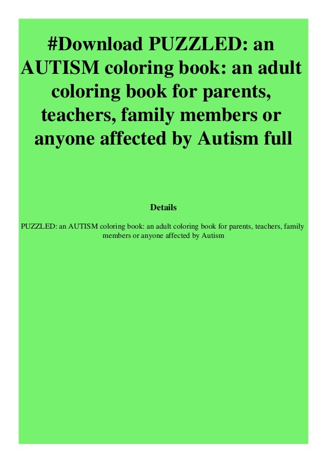 Download Puzzled An Autism Coloring Book An Adult Coloring Book For