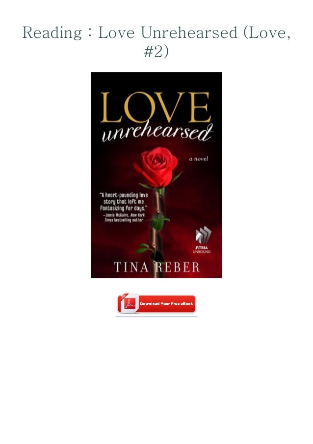 Download Read Love Unrehearsed Love 2 Hel Sida