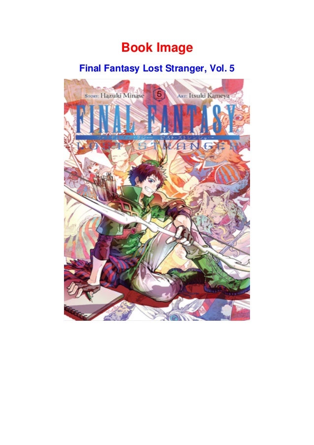 Download Read Pdf Epub Final Fantasy Lost Stranger Vol 5 By Hazuki Download Read Pdf Epub Final Fantasy Lost Stranger Vol 5 By Hazuki