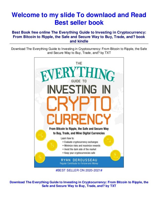 Download Read The Everything Guide To Investing In Cryptocurrency Fr