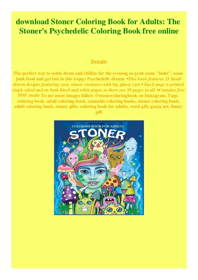 Download Download Stoner Coloring Book For Adults The Stoner S Psychedelic Col