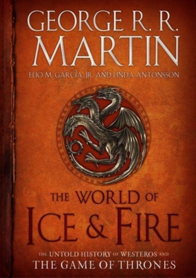 Download Textbooks Free Online The World Of Ice Fire The Untold Hi