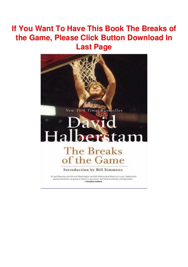Download The Breaks Of The Game