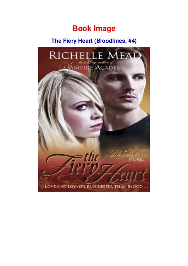 Download The Fiery Heart Bloodlines 4 Byrichelle Mead Pdfbooks