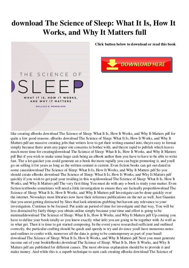download The Science of Sleep What It Is How It Works and Why It ...