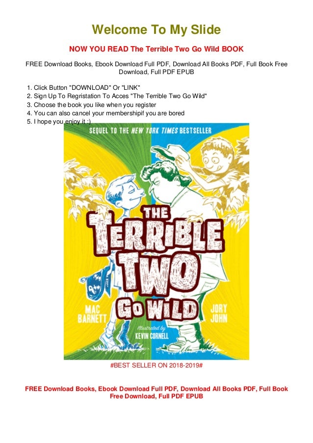 Download The Terrible Two Go Wild Epub Pdf By Mac Barnett Download The Terrible Two Go Wild Epub Pdf By Mac Barnett