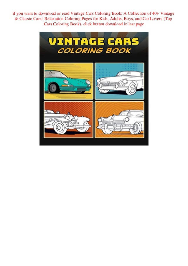 Download Download Vintage Cars Coloring Book A Collection Of 40 Vintage Cla