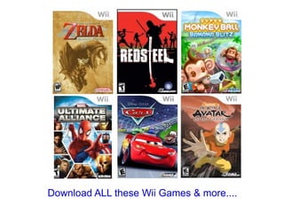 Download ALL these Wii Games & more.... 