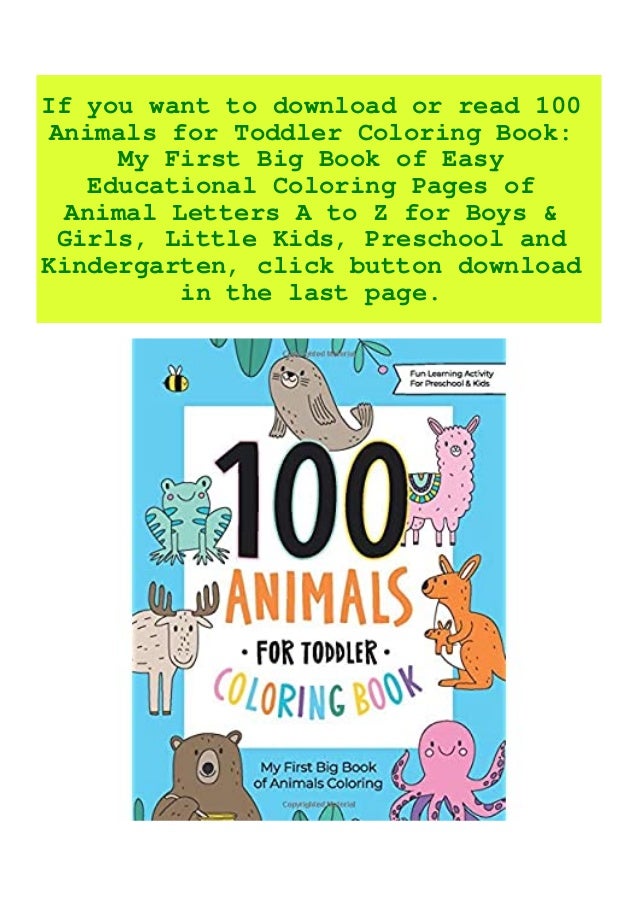 Download 100 Animals For Toddler Coloring Book My First Big Book Of