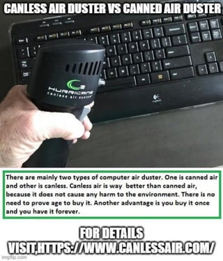 Canless Computer Duster
