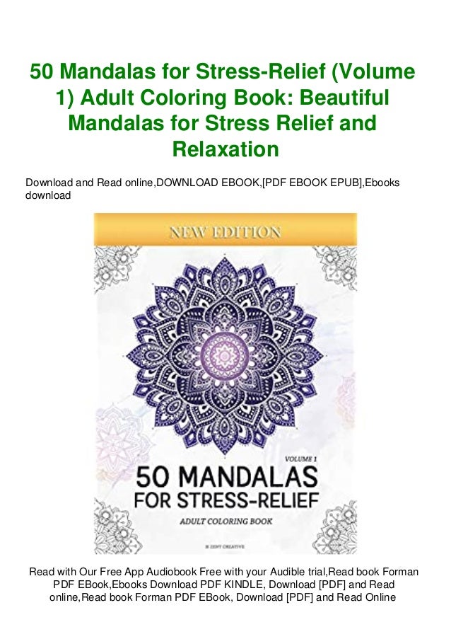 Download Download 50 Mandalas For Stress Relief Volume 1 Adult Coloring Bo