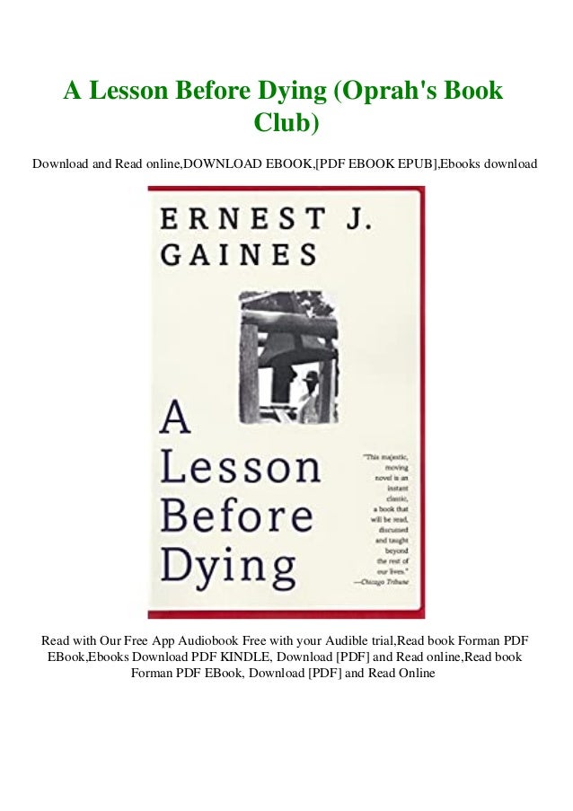 Download A Lesson Before Dying Oprah S Book Club In Format E Pub