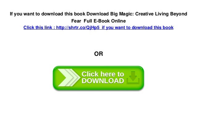 big magic elizabeth gilbert free pdf download