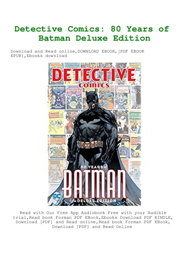 Download Detective Comics 80 Years Of Batman Deluxe Edition Pdf Full