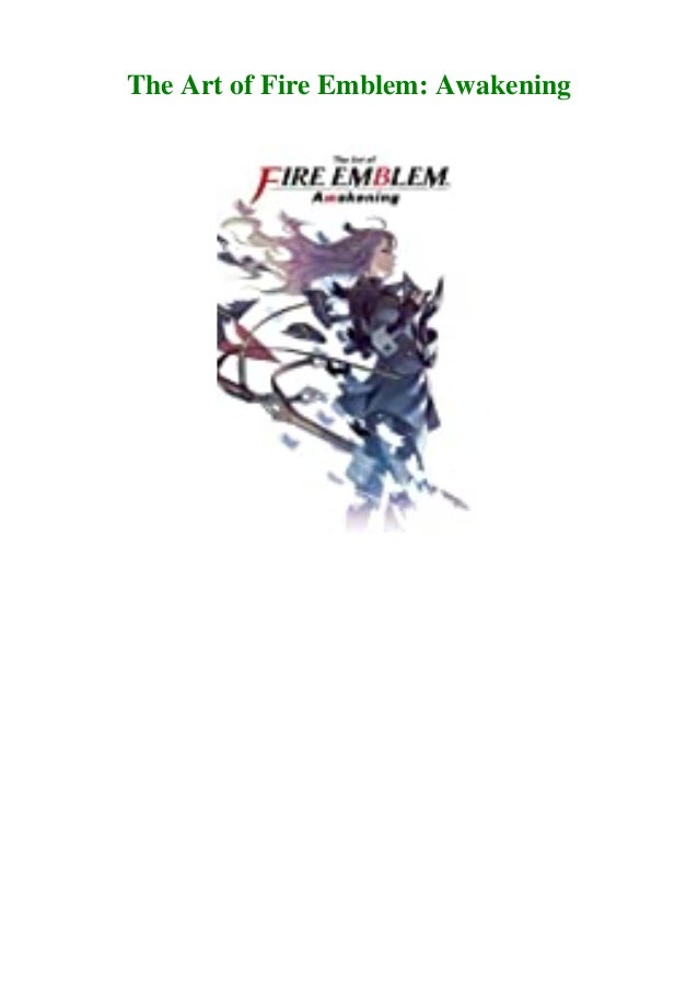 Download The Art Of Fire Emblem Awakening By Intelligent Systems