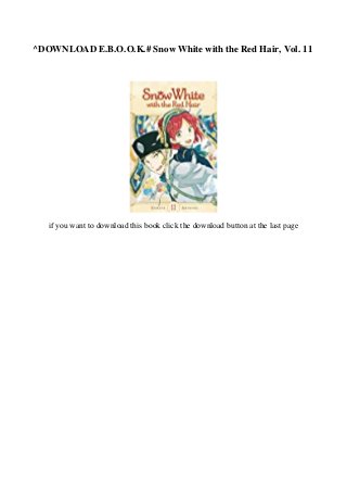 ^DOWNLOAD E.B.O.O.K.# Snow White with the Red Hair, Vol. 11
if you want to download this book click the download button at the last page
 