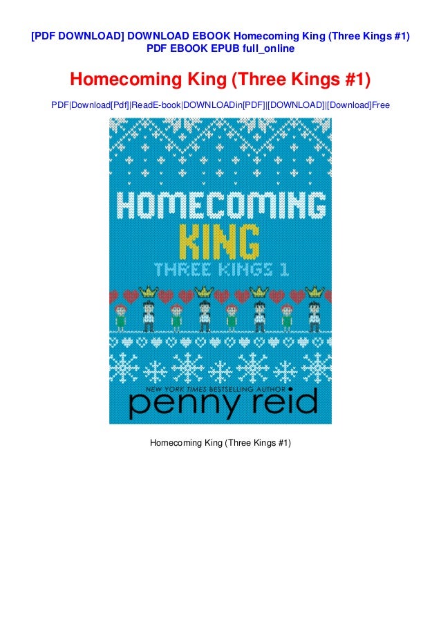 Download Ebook Homecoming King Three Kings 1 Pdf Ebook Epub