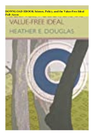 DOWNLOAD EBOOK Science, Policy, and the Value-Free Ideal
Full~Acces
 