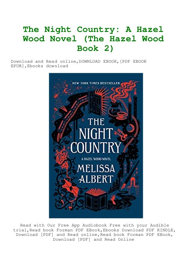 The Night CountryA Hazel Wood Novel PDF Free Download