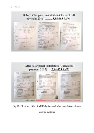 34 | P a g e
Fig 12: Electrical bills of MITS before and after installation of solar
energy systems
 
