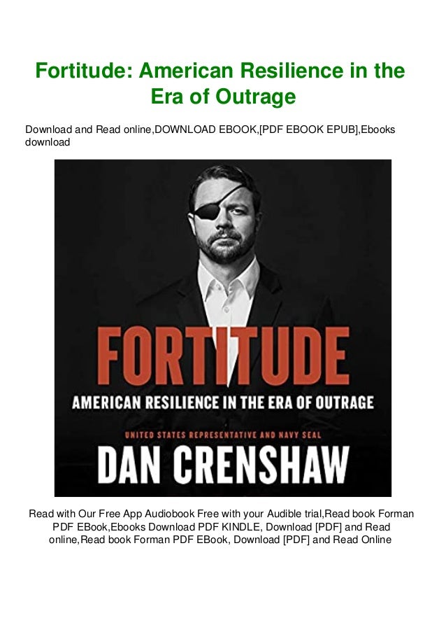 Download Fortitude American Resilience In The Era Of Outrage Read On