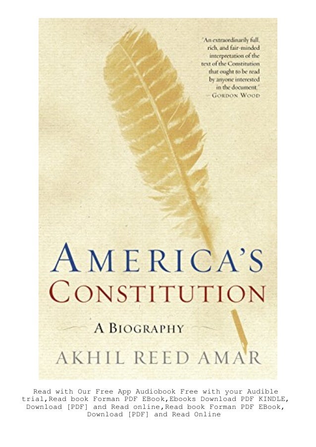 Download Free America S Constitution A Biography Unlimited