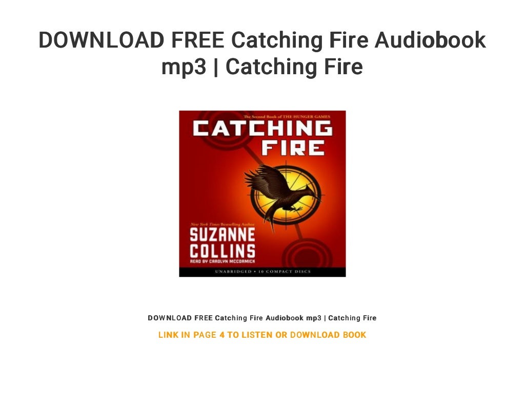 DOWNLOAD FREE Catching Fire Audiobook mp3 Catching Fire