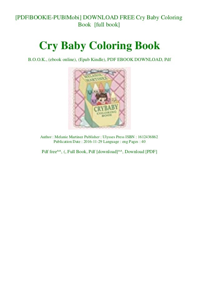 Download Download Free Cry Baby Coloring Book Ebook