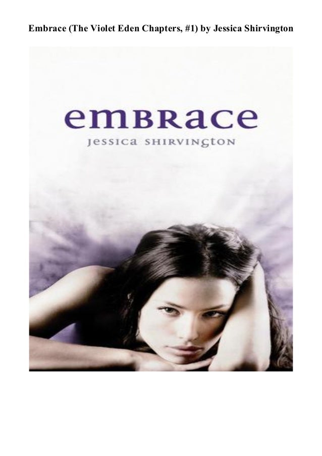 Downloadfreeembrace The Violet Eden Chapters 1 Kindle