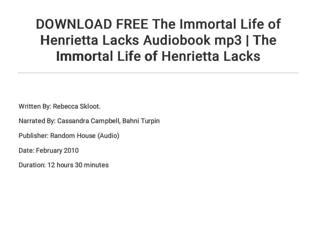 immortal life of henrietta lacks audio immortal life of henrietta lacks audio