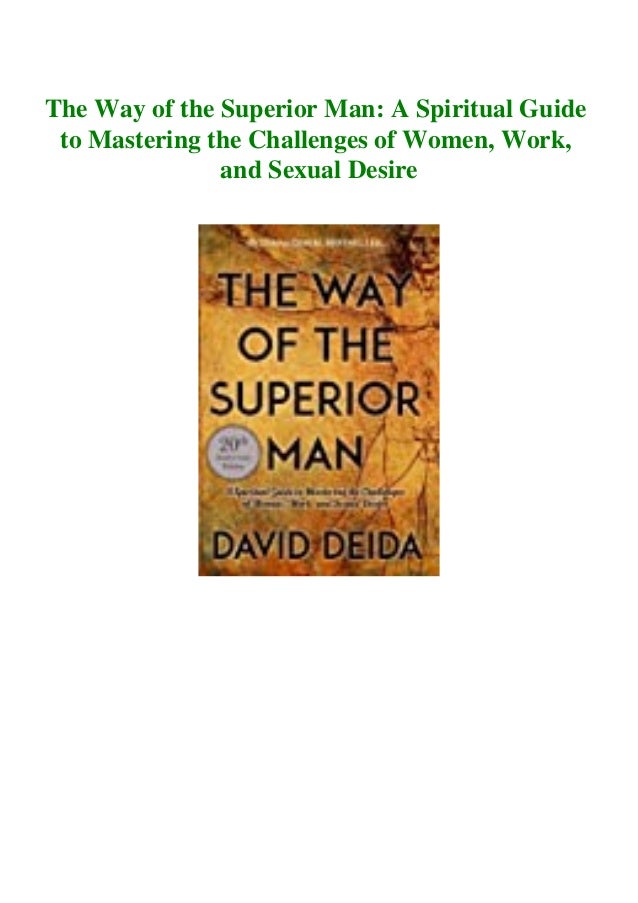 Download Free The Way Of The Superior Man A Spiritual Guide To Master