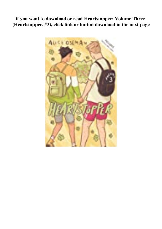 {DOWNLOAD} Heartstopper Volume Three (Heartstopper 3) (Ebook pdf)