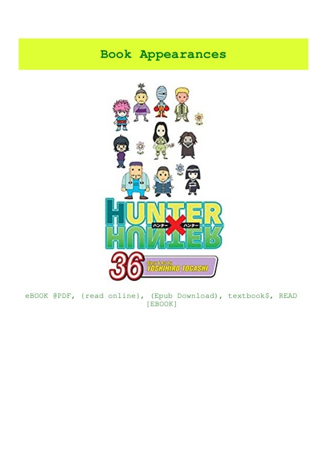 Download Hunter X Hunter Vol 36 36 Download E B O O K Download Hunter X Hunter Vol 36 36 Download E B O O K