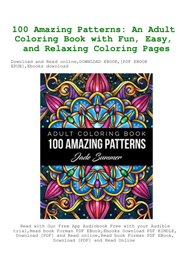 Download Download In Pdf 100 Amazing Patterns An Adult Coloring Book With F