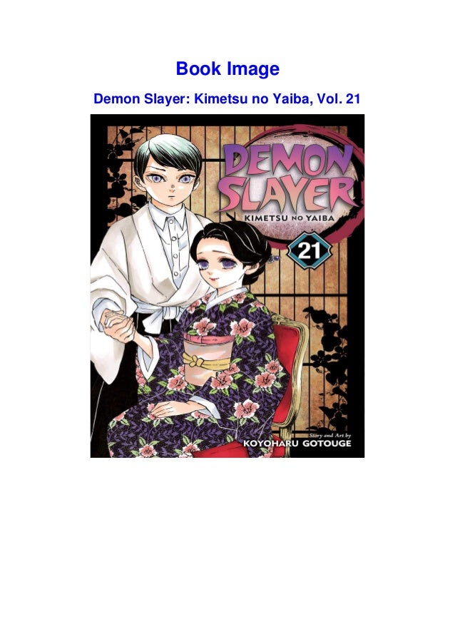 Download In Pdf Demon Slayer Kimetsu No Yaiba Vol 21 Book E Download In Pdf Demon Slayer Kimetsu No Yaiba Vol 21 Book E