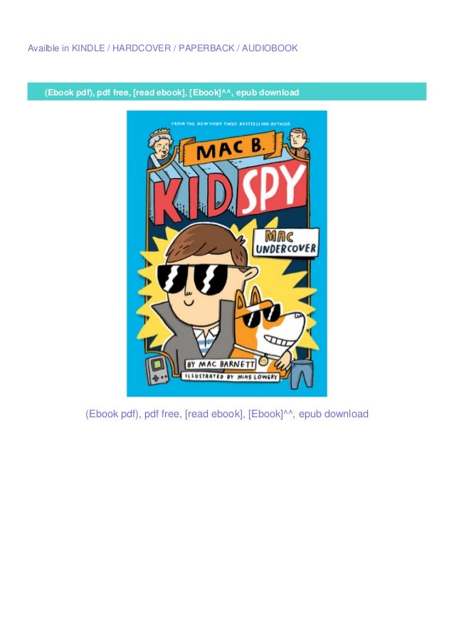 Downloadmac Undercover Mac B Kid Spy 1 Bymac Barnett Read Online