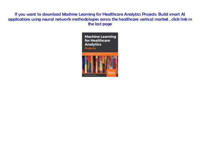 machine learning for healthcare analytics projects