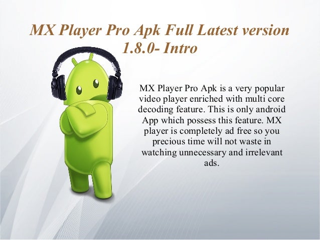 mx player pro apk free download latest version