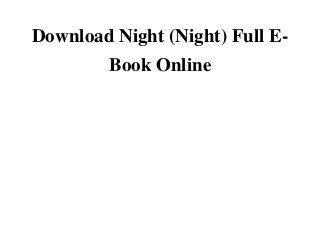 Download Night (Night) Full E-
Book OnlineDownload Download Night (Night) Full E-Book Online Full FreeRead Download Night (Night) Full E-Book Online Kindle FreeDonwload Download Night (Night) Full E-Book Online Android FreeDonwload Download Night (Night) Full E-Book Online Full Ebook FreeDonwload Download Night (Night) Full E-Book Online PDF FreeDonwload Download Night (Night) Full E-Book Online E-books OnlineDonwload Download Night (Night) Full E-Book Online ebook OnlineDonwload Download Night (Night) Full E-Book Online scribd FreeDonwload Download Night (Night) Full E-Book Online Audiobook OnlineDonwload Download Night (Night) Full E-Book Online Audible Online
 