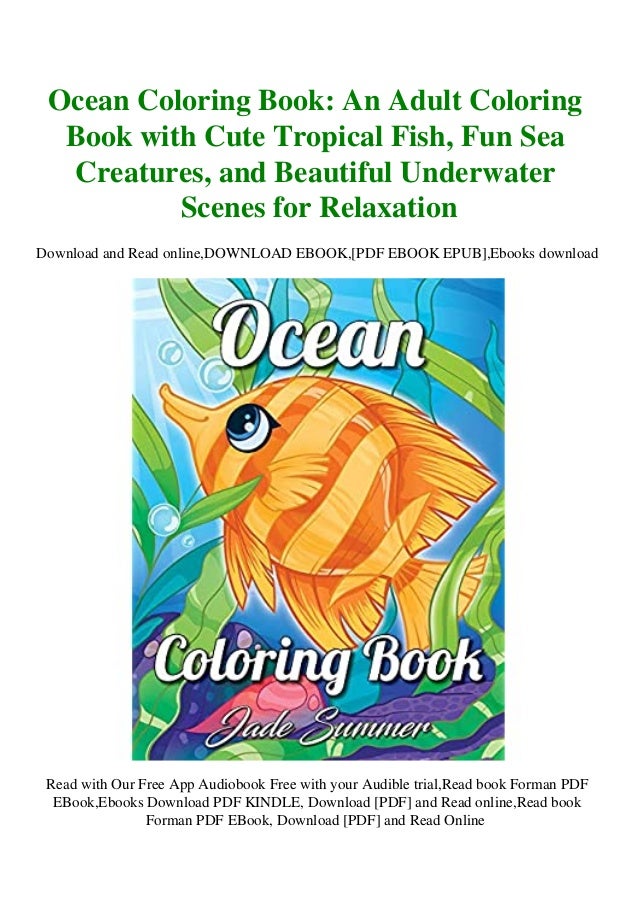 Download Download Ocean Coloring Book An Adult Coloring Book With Cute Tropi
