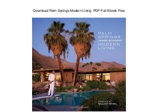 Download Palm Springs Modern Living PDF Full Ebook Free
 