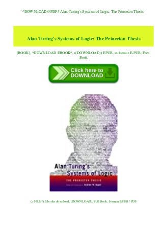 ^DOWNLOAD@PDF# Alan Turing's Systems of Logic: The Princeton Thesis
Alan Turing's Systems of Logic: The Princeton Thesis
[BOOK], ^DOWNLOAD EBOOK^, ((DOWNLOAD)) EPUB, in format E-PUB, Free
Book
(> FILE*), Ebooks download, [DOWNLOAD], Full Book, Forman EPUB / PDF
 