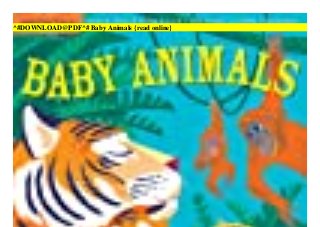 ^#DOWNLOAD@PDF^# Baby Animals {read online} Slide 2