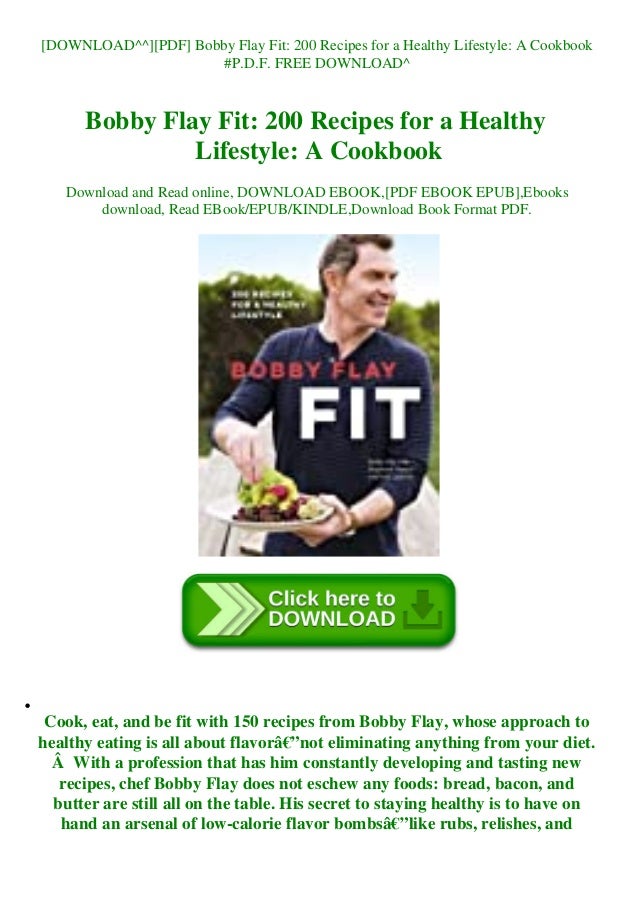 Download Pdf Bobby Flay Fit 200 Recipes For A Healthy Lifestyle