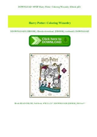 DOWNLOAD @PDF Harry Potter: Coloring Wizardry (Ebook pdf)
Harry Potter: Coloring Wizardry
$DOWNLOAD$ [EBOOK], Ebooks download, [EBOOK], textbook$, DOWNLOAD
Ebook READ ONLINE, Full Book, #^R.E.A.D.^, $DOWNLOAD$ [EBOOK], Pdf free^^
 