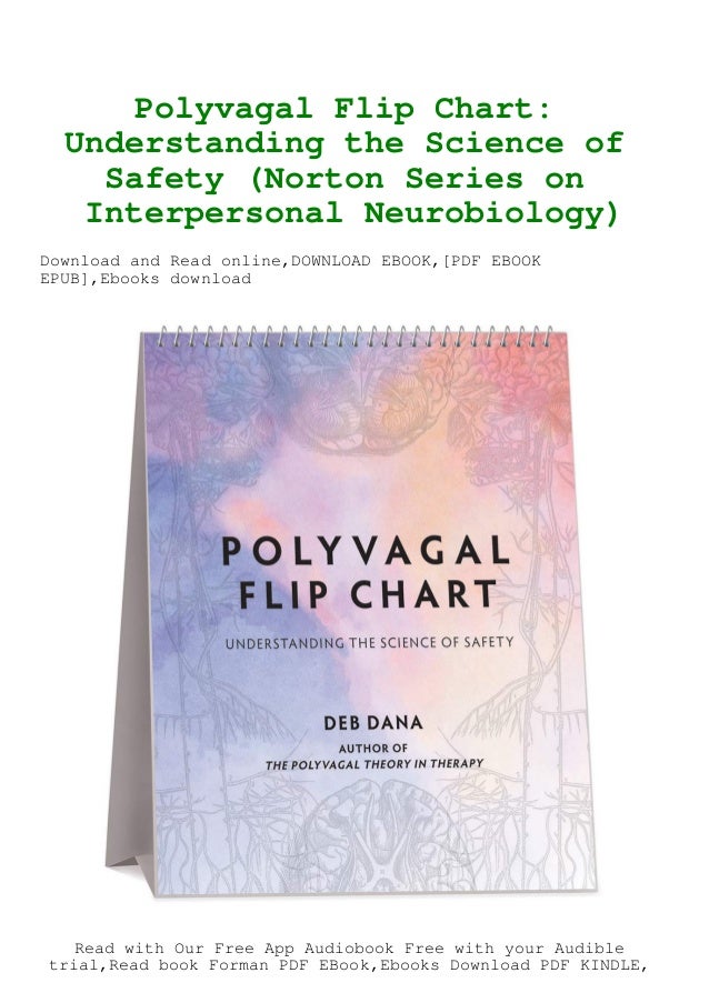 [DOWNLOAD^^][PDF] Polyvagal Flip Chart Understanding the Science of