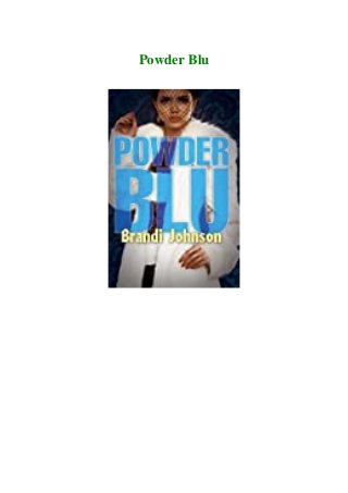Powder Blu
 