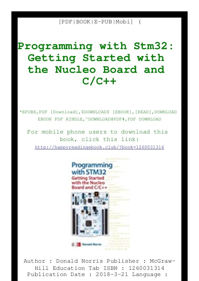 (DOWNLOADPDF} Programming with Stm32 Getting Started with the Nucleo ...
