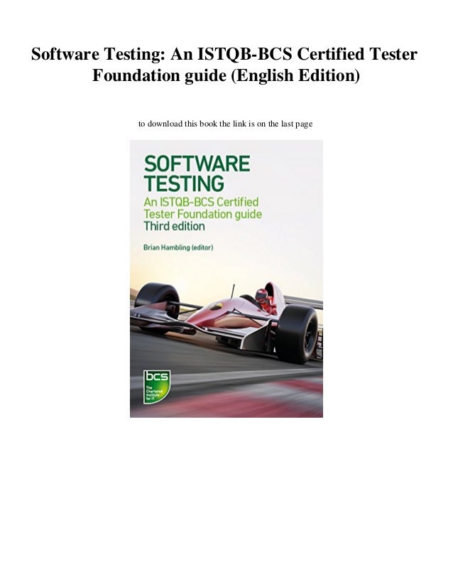 Software Testing An ISTQBBCS Certified Tester Foundation guide (Eng…